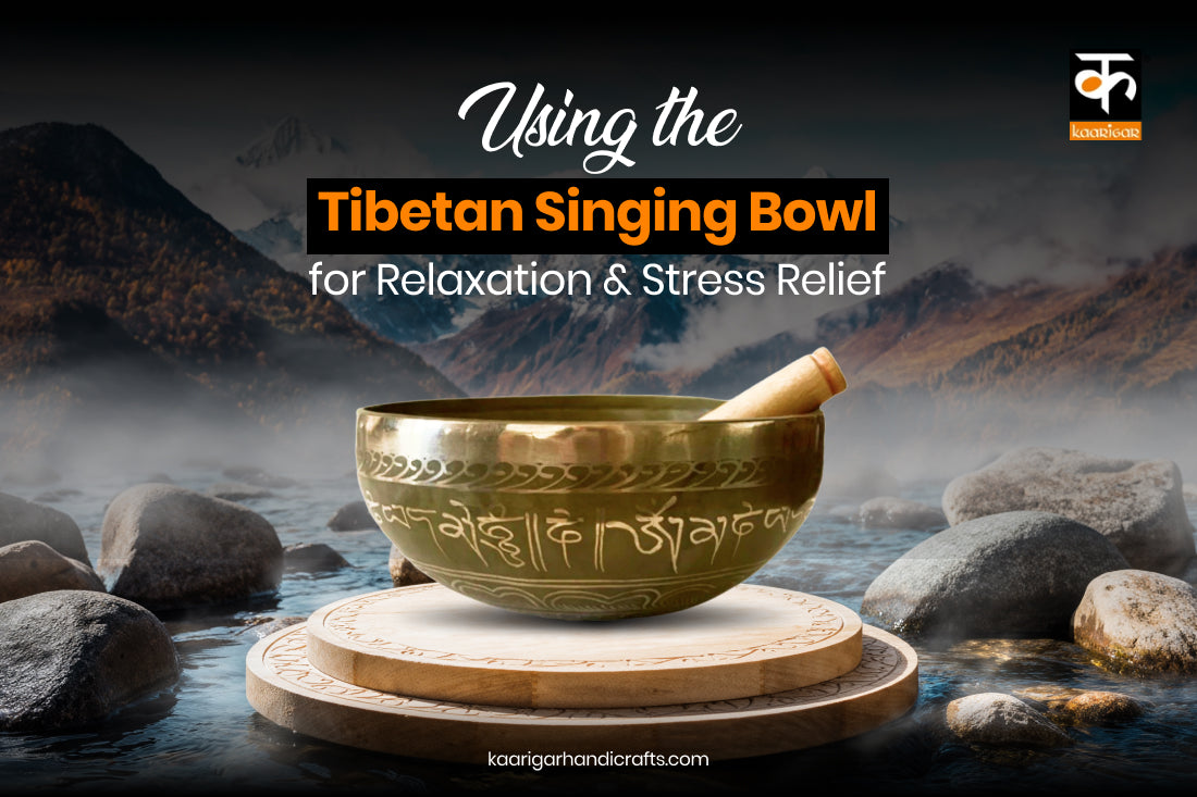 Getting Started with a Tibetan Singing Bowl – A Beginner's Guide